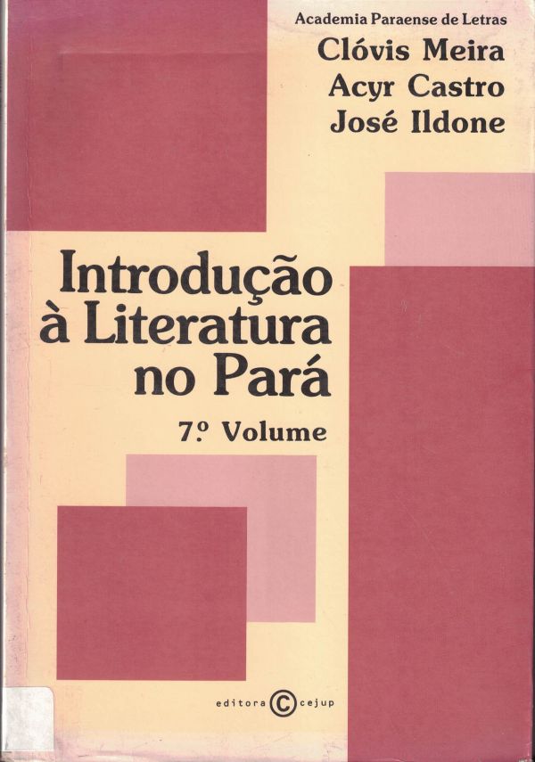 Introdução à Literatura no  Pará - 7º Volume